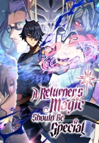 a-returners-magic-should-be-special-65132